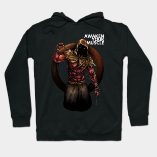 Aweken your muscle Hoodie